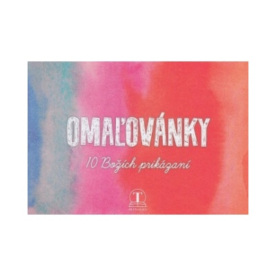 Omaľovánky 10 Božích prikázaní