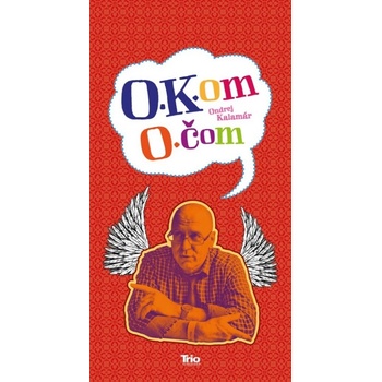 O Kom O čom