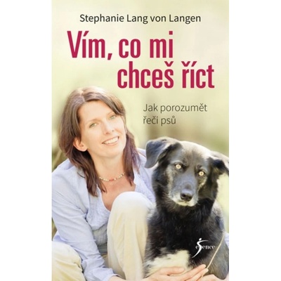 Vím, co mi chceš říct - Lang von Langen Stephanie