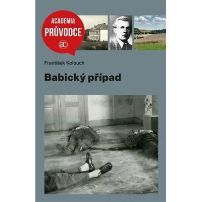 Babický případ - Kolouch František