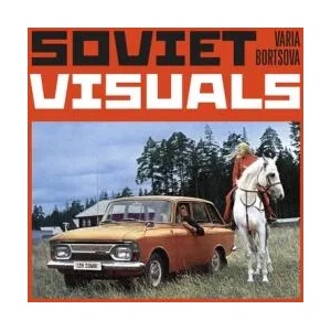Soviet Visuals | Varia Bortsova (ISBN: 9781526628404)