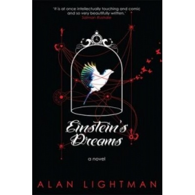 Einstein's Dreams - Lightman Alan