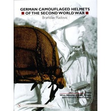 German Camouflaged Helmets of the Second World War - Radovic Branislav