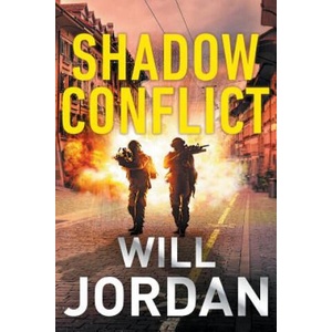 Shadow Conflict | Will Jordan (ISBN: 9781788634625)