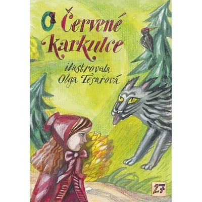 Viola Somogyi - O červené karkulce