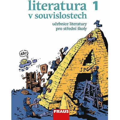 Literatura v souvislostech pro SŠ 1 /UČ + el. čítanka na fle...