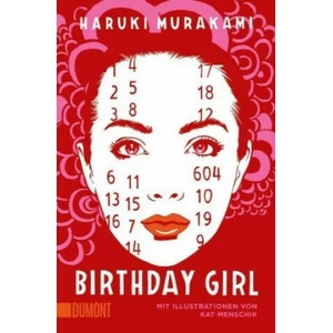 Birthday Girl | Haruki Murakami, Ursula Gräfe (ISBN: 9783832164508)