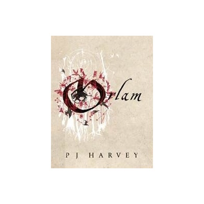 Orlam - Polly Jean Harvey, Picador
