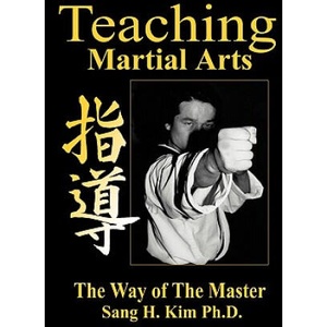 Teaching Martial Arts | Kim H. Sang (ISBN: 9781880336151)