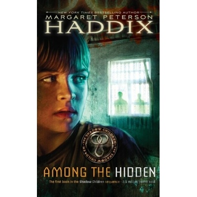 Among the Hidden - Haddix, Margaret Peterson