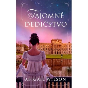 Tajomné dedičstvo | Abigail Wilson (2024)