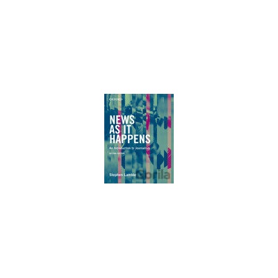 News as it Happens - Stephen Lamble