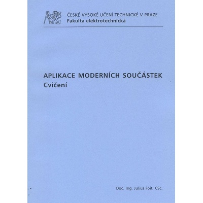 Aplikace moderních součástek