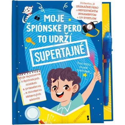 Moje špiónske pero to udrží supertajné!