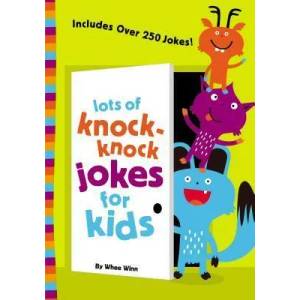 Lots of Knock-Knock Jokes for Kids | Whee Winn (ISBN: 9780310750628)