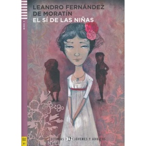 Young Adult ELI Readers - Spanish | Leonardo Fernández Moratín de (2014)