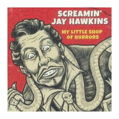 Screamin' Jay Hawkins - My Little Shop of Horrors LP
