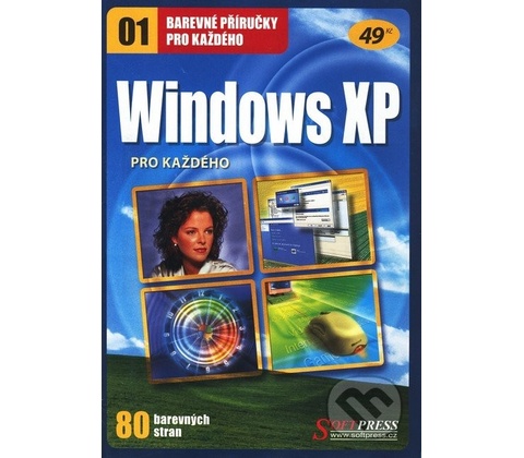 Windows XP pro každého