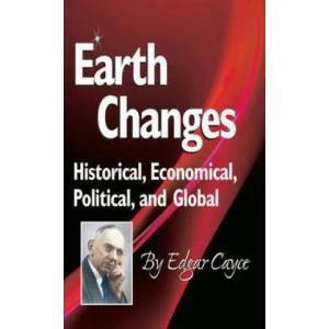 Earth Changes | Edgar Cayce (2013)