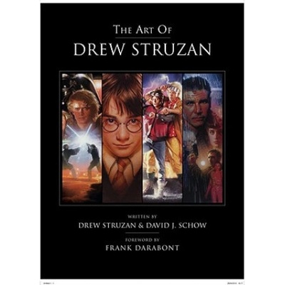 The Art of Drew Struzan Drew Struzan , David J. Schow Hardcover