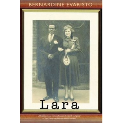 Lara | Bernardine Evaristo