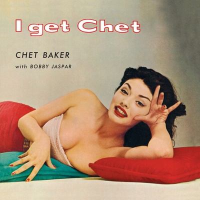 Chet Baker & Bobby Jaspar - I Get Chet… (Limited Edition) (Red Coloured) (180 g) LP