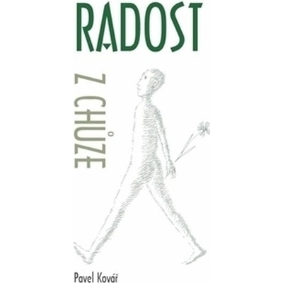 Radost z chůze