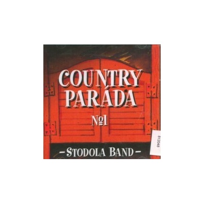 Stodola Band - Country paráda No.1 CD