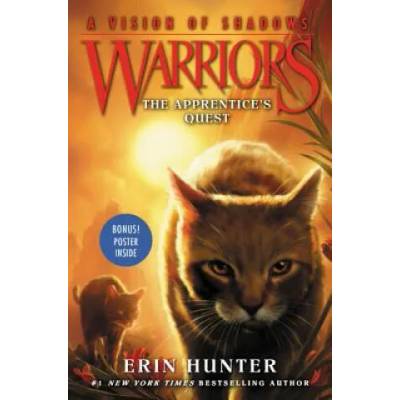 Warriors: A Vision of Shadows #1: The Apprentice's Quest | Erin Hunter