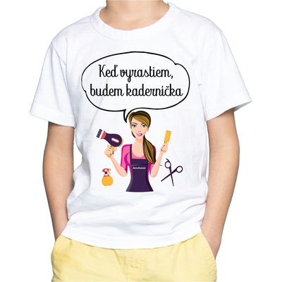 Fajntričko Kids detské tričko Keď vyrastiem, budem kaderníčka biela