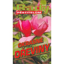 Okrasné dřeviny - Radoslav Šrot