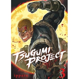Tsugumi Project 3 | ippatu (ISBN: 9781646517916)