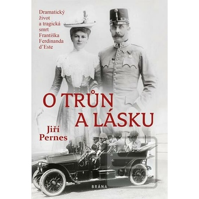 O trůn a lásku - Jiří Pernes