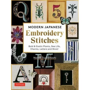 Modern Japanese Embroidery Stitches | Noriko Tsuchihashi (ISBN: 9780804855242)