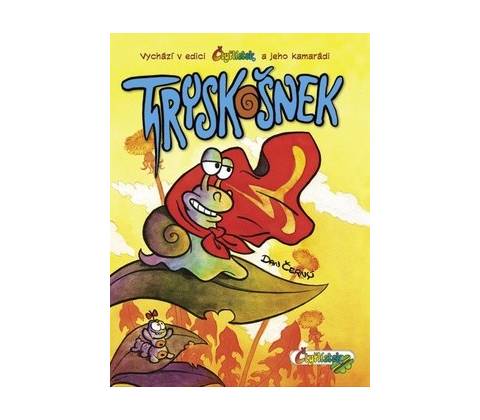 Tryskošnek - Dan Černý