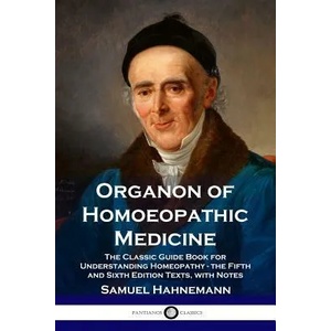 Organon of Homoeopathic Medicine | Samuel Hahnemann (ISBN: 9781789870428)