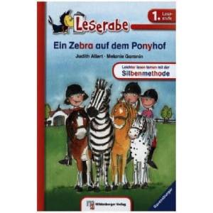Leserabe - Ein Zebra auf dem Ponyhof | Judith Allert, Melanie Garanin (2015)