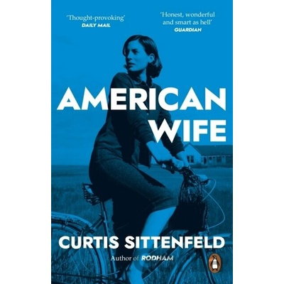American Wife - Curtis Sittenfeld
