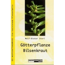 Gtterpflanze Bilsenkraut Storl Wolf-DieterPaperback