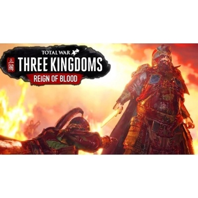 TOTAL WAR: Three Kingdoms - Reign of Blood