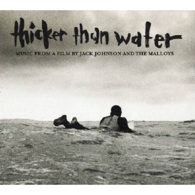 Johnson Jack - Thicker Than Water CD