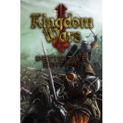 Reverie World Studios Kingdom Wars II [Definitive Edition] (PC)