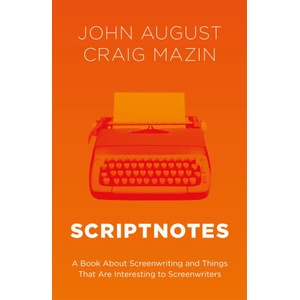 Scriptnotes | John August (ISBN: 9780857508478)
