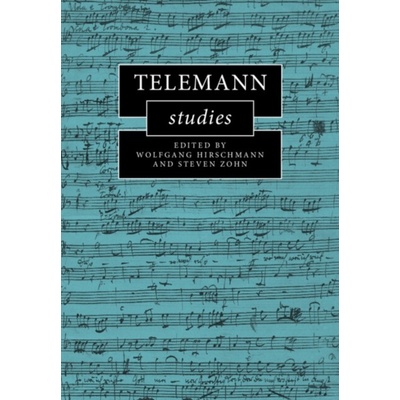 Telemann Studies (Hirschmann Wolfgang)