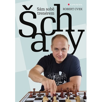 Šachy - Robert Cvek