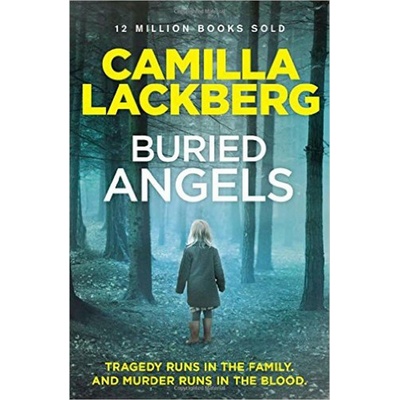 Buried Angels - Lackberg Camilla