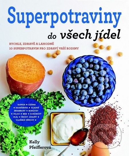 Superpotraviny do všech jídel