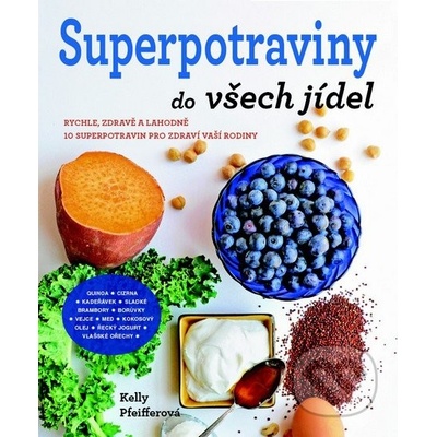 Superpotraviny do všech jídel