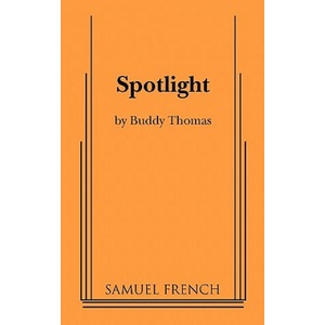 Spotlight | Buddy Thomas (ISBN: 9780573600722)