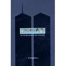 In the Shadow of No Towers - Art Spiegelman